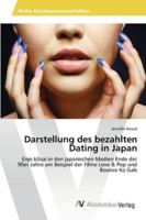 Darstellung des bezahlten Dating in Japan 3639455258 Book Cover