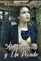 50 Suspiros y Un Encuentro con el Pecado 149599337X Book Cover