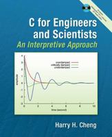 C For Engineers & Scientists, An Interpretive Approach with Companion CD 0077290461 Book Cover