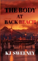 The Body at Back Beach 1509254870 Book Cover
