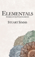 Elementals: Stories of the Four Elements B09JBMQJSD Book Cover