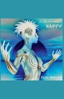 jes thinkin' bout HAPPY B0G4VLLSFV Book Cover