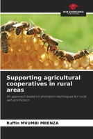 Supporting agricultural cooperatives in rural areas 6208876184 Book Cover