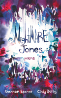 Nightmare Jones: Poems 1773069462 Book Cover