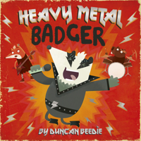 Heavy Metal Badger 1664300260 Book Cover