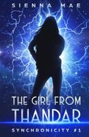 The Girl From Thandar 109542985X Book Cover
