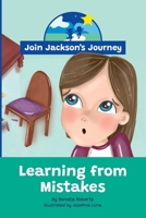 JOIN JACKSON's JOURNEY Learning from Mistakes 0645589306 Book Cover