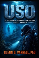 USO: True Underwater Encounters in America (Paranormal America) B0G3P1Z52V Book Cover