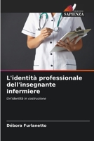 L'identità professionale dell'insegnante infermiere 6205854481 Book Cover