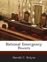 National Emergency Powers 1288672829 Book Cover