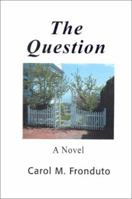 The Question 059520158X Book Cover
