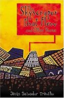 The Skyscraper That Flew and Other Stories 1558854444 Book Cover