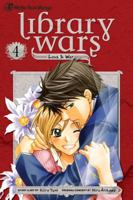 Library Wars: Love & War, Vol. 4 1421536897 Book Cover