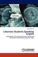 Lebanese Students Speaking English 3846517267 Book Cover