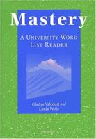 Mastery: A University Word List Reader 0472085883 Book Cover