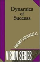 Dynamics of Success 0929874269 Book Cover