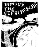 NANOOK THE BIPOLARBEAR 191319504X Book Cover