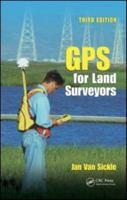 Gps for Land Surveyors 1575040417 Book Cover