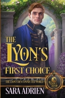 The Lyon’s First Choice (The Lyon's Den) B0CSNRKP1H Book Cover