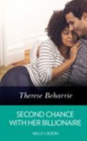 Second Chance with Her Billionaire 0263079481 Book Cover