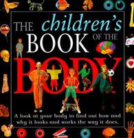 Children'S Book Of The Body 076130519X Book Cover