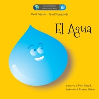 El Agua (Colección Medio Ambiente Para Niños) 1542729882 Book Cover