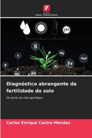 Diagnóstico abrangente da fertilidade do solo (Portuguese Edition) 6207613260 Book Cover