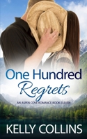 One Hundred Regrets 1955379440 Book Cover