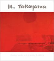 Michio Takayama: A Retrospective 0976252317 Book Cover