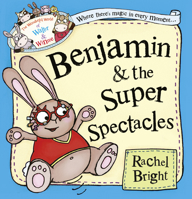 Benjamin and the Super Spectacles (The Wonderful World of Walter and Winnie) 0007585950 Book Cover