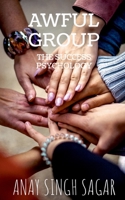 Awful Group: The Success Psychology B09LYSWPV1 Book Cover