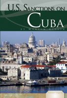 U.S. Sanctions on Cuba 1616135255 Book Cover
