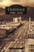 Glendale: 1940-2000 0738531073 Book Cover