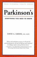 Parkinson's: Everything You Need to Know (Your Personal Health) 1552978907 Book Cover