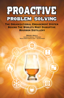 Proactive Problem Solving: How Everyone Can Fix Problems & Find Ideas for Working Smarter! 1578600022 Book Cover