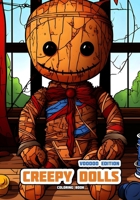Creepy Dolls - Voodoo Edition: Coloring Book (Creepy Dolls - Orrore Coloring Books) B0CNQZ7QH7 Book Cover