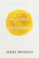 The Practice of Godliness 0891099417 Book Cover