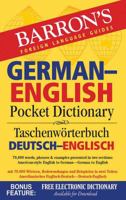 Barron's German-English Pocket Dictionary: 70,000 words, phrases  examples presented in two sections: American style English to German -- German to English 143800608X Book Cover