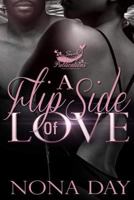 A Flip Side of Love 1723976342 Book Cover