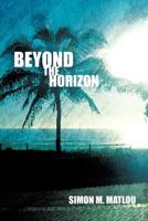 Beyond the Horizon 1456781219 Book Cover