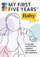 My First Five Years Baby 1801991561 Book Cover