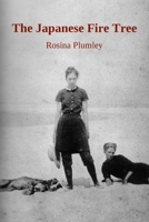 The Japanese Fire Tree 1895166276 Book Cover