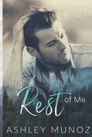 The Rest Of Me: A Contemporary Country Romance B0CW2NQGS9 Book Cover