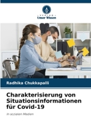 Charakterisierung von Situationsinformationen für Covid-19: In sozialen Medien 6206311198 Book Cover