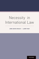 Necessity in International Law 0190622938 Book Cover