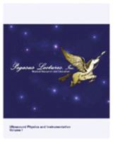 Pegasus Lectures Ultrasound Physics and Instrumentation Volume 1 0972629807 Book Cover