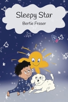 Sleepy Star: Dreamy Stories Among the Stars B0H7TF7M38 Book Cover