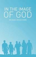 In the Image of God 0851891861 Book Cover