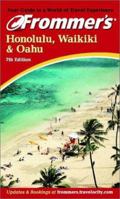 Frommer's Honolulu, Waikiki & Oahu 0764589008 Book Cover
