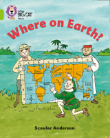 Where on Earth?: Band 11/Lime (Collins Big Cat) 0007471262 Book Cover